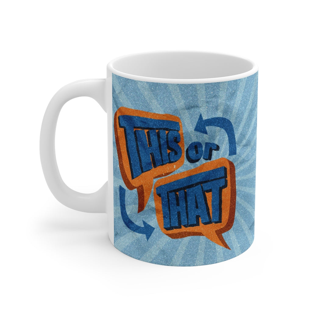 This or That Podcast Mug